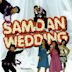 Samoan Wedding