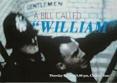 A Bill Called William