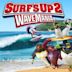 Surf's Up 2: WaveMania