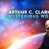 Arthur C. Clarke's Mysterious World