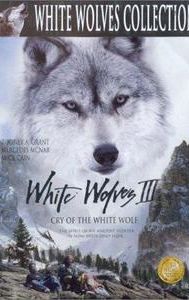 White Wolves III: Cry of the White Wolf