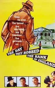 The Day They Robbed the Bank of England