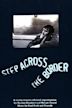 Step Across the Border