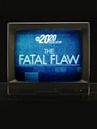 The Fatal Flaw -- A Special Edition of 20/20