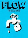 Flow: For Love of Water