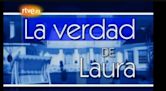 La verdad de Laura