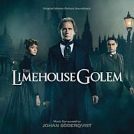 Limehouse Golem [Original Motion Picture Soundtrack]