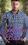 Lancelot of the Pines (Louisiana Knights, #1)