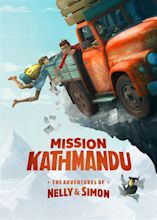 Mission Kathmandu: The Adventures of Nelly & Simon | 10th Ave ...