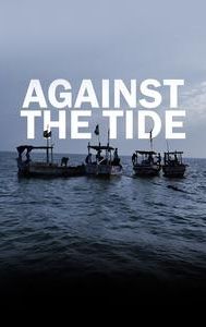 Against the Tide