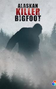 Alaskan Killer Bigfoot