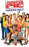 American Pie Presents: The Naked Mile