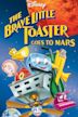 The Brave Little Toaster Goes to Mars