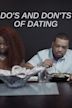 Do's and Don'ts of Dating