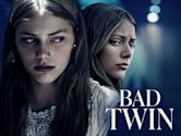 The Bad Twin