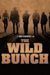 The Wild Bunch – Sie kannten kein Gesetz