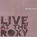 Live at the Roxy