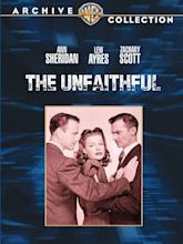 The Unfaithful (1947) - Vincent Sherman | Synopsis, Characteristics ...