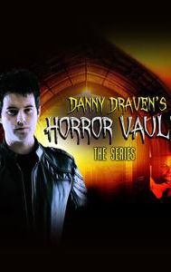 Danny Draven's Horror Vault: The Series