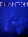 Phantom