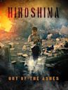 Hiroshima: Out of the Ashes