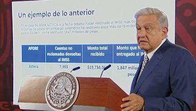 Afore Azteca debe al IMSS más de mil millones de pesos: AMLO