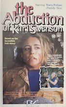 The Abduction of Kari Swenson (TV Movie 1987) - IMDb