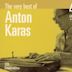 Very Best of Anton Karas