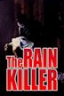 Rain Killer – Tod im Regen