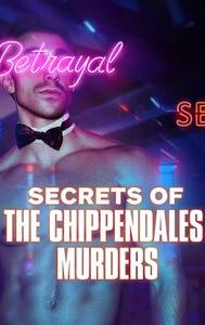 Secrets of the Chippendales Murders