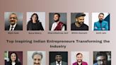 Top Inspiring Indian Entrepreneurs Transforming the Industry
