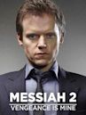 Messiah 2: Vengeance Is Mine