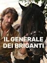 Il generale dei briganti