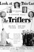 The Triflers