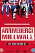 Arrivederci Millwall