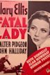 Fatal Lady