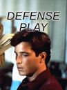 Defense Play – Mörderische Spiele