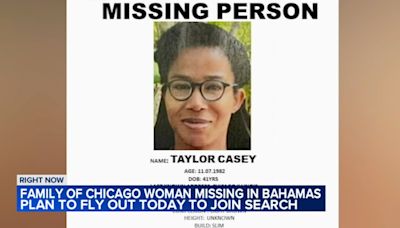 Family of missing Chicago woman traveling to Bahamas to join search effort