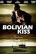 Bolivian Kiss