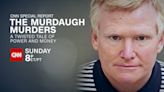 What to Watch Sunday: CNN special on South Carolina’s Murdaugh murder case