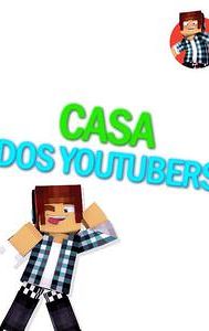 Casa dos Youtubers