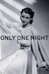 Only One Night (1939 film)