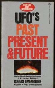 UFOs: Past, Present, and Future