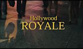 Hollywood Royale