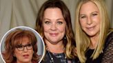 Joy Behar Offers Bold Take on Barbra Streisand, Melissa McCarthy Ozempic Comments