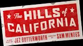 Jez Butterworth’s ‘The Hills of California’ Sets Fall Broadway Engagement; Sam Mendes Directs