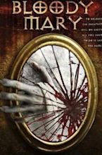 Bloody Mary | Film 2006 - Kritik - Trailer - News | Moviejones