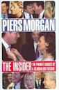 The Insider: The Private Diaries of a Scandalous Decade