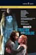 Tristan und Isolde