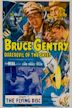 Bruce Gentry – Daredevil of the Skies